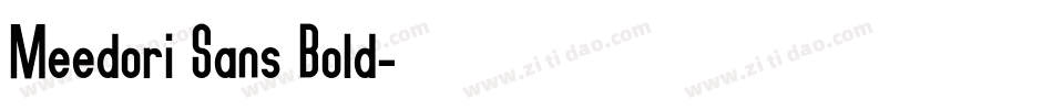 Meedori Sans Bold字体转换